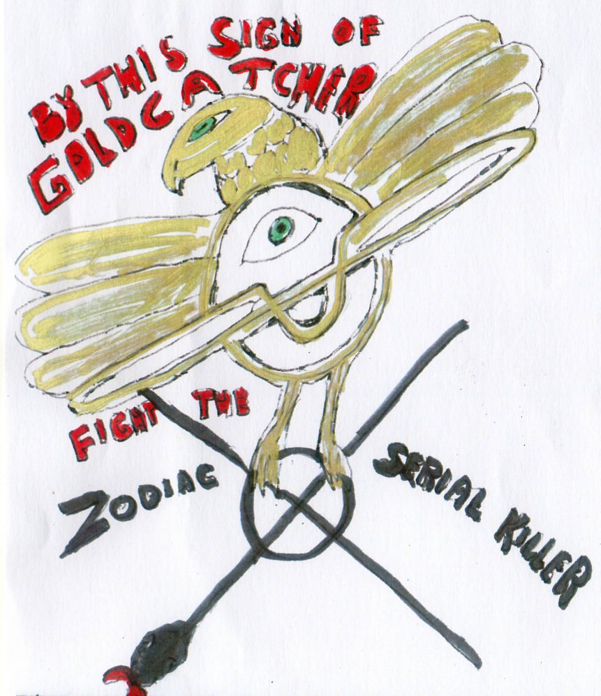 By this sign of Goldcatcher, fight the Zodiac serial killer
